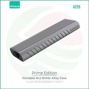 Amaze Prime Edition M.2 + NVME SSD Enclosure 10G | A225